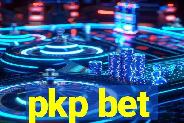 pkp bet